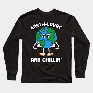 Earth loving and chilling Long Sleeve T-Shirt